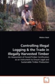 Paperback Controlling Illegal Logging Book