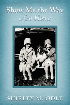 Paperback Show Me the Way to Go Home Book
