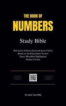 The Book of Numbers: Study Bible