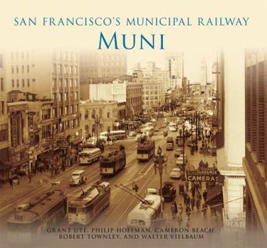 Paperback San Francisco's Municipal Railway: Muni Book