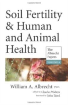 Paperback Soil Fertility & Human and Animal Health Book