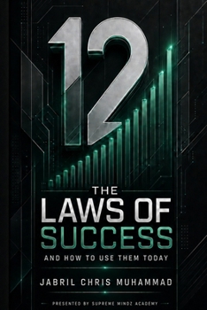 Paperback 12 Laws of Success: And How to Use Them Today Book