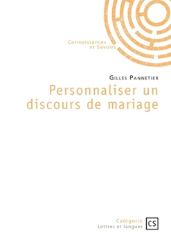 Paperback Personnaliser un discours de mariage [French] Book