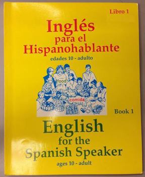 Paperback Ingle's Para El Hispanohablante Libro 1 - English for the Spanish Speaker Book