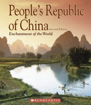 People's Republic of China (Enchantment of the World. Second Series) - Book  of the Enchantment of the World