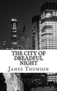 Paperback The City of Dreadful Night Book