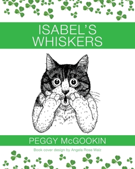 Paperback Isabel's Whiskers Book