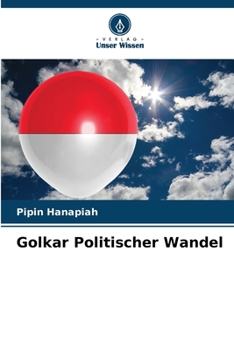 Paperback Golkar Politischer Wandel [German] Book