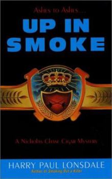 Mass Market Paperback Up in Smoke: A Nicholas Chase Cigar Mystery Book