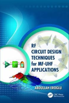 Paperback RF Circuit Design Techniques for MF-UHF Applications Book