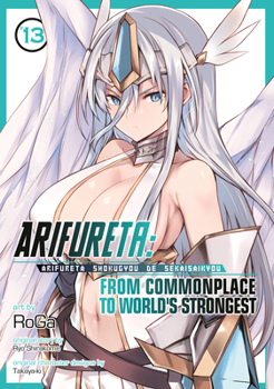 Paperback Arifureta: From Commonplace to World's Strongest (Manga) Vol. 13 Book