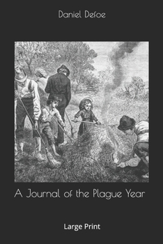 A Journal of the Plague Year: Large Print
