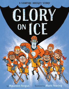 Hardcover Glory on Ice: A Vampire Hockey Story Book