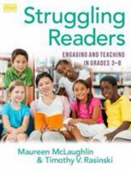Paperback Struggling Readers: Engaging and Teaching in Grades 3 8 Book