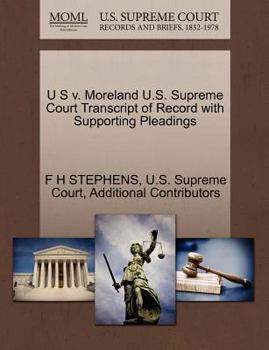 Paperback U S V. Moreland U.S. Supreme Court Transcript of Record with Supporting Pleadings Book