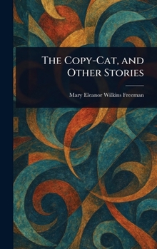 Hardcover The Copy-Cat, and Other Stories Book