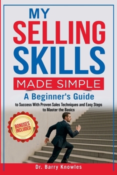 Paperback My Selling Skills Made Simple Book