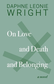 Paperback On Love and Death and Belonging Book