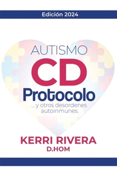 Autismo CD Protocolo (Spanish Edition)