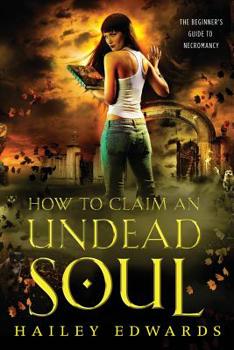 Paperback How to Claim an Undead Soul Book