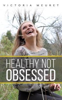 Paperback Healthy Not Obsessed Book