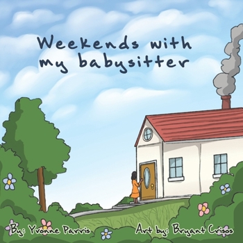 Paperback Weekends With My Babysitter Book