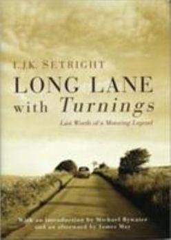 Hardcover Long Lane with Turnings: Last Words of a Motoring Legend Book