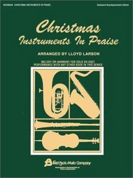 Paperback Christmas Instruments in Praise: Keyboard Accompaniment Book