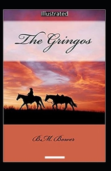 Paperback The Gringos Illustrated Book