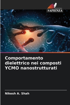 Paperback Comportamento dielettrico nei composti YCMO nanostrutturati [Italian] Book