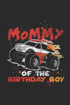 Mommy Of The Birthday Boy: Graph Paper Notebook (6" x 9" - 120 pages) ~ Birthday Themed Notebook for Daily Journal, Diary, and Gift