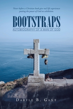 Paperback Bootstraps: Autobiography of a Man of God Book