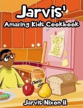 Paperback Jarvis' Amazing Kids Cookbook Book