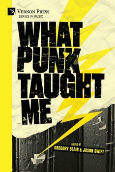 Paperback What Punk Taught Me Book