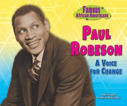 Library Binding Paul Robeson: A Voice for Change Book