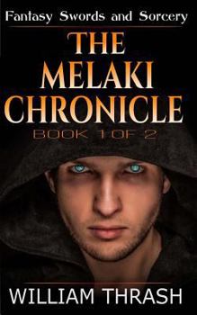 Paperback The Melaki Chronicle Book