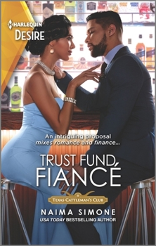 Trust Fund Fiancé - Book #4 of the Texas Cattleman’s Club: Rags to Riches