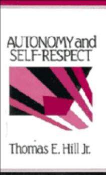 Paperback Autonomy and Self-Respect Book