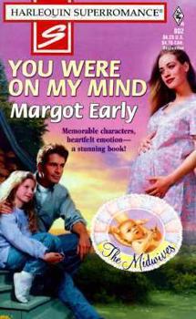 You Were on My Mind - Book #1 of the Midwives