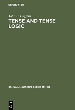 Hardcover Tense and Tense Logic Book