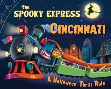 Hardcover The Spooky Express Cincinnati Book