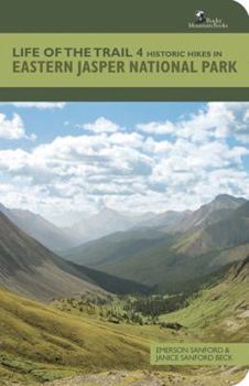 Paperback Historic Hikes in Eastern Jasper National Park Book