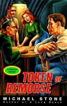 Hardcover Token of Remorse: A Streeter Mystery Book