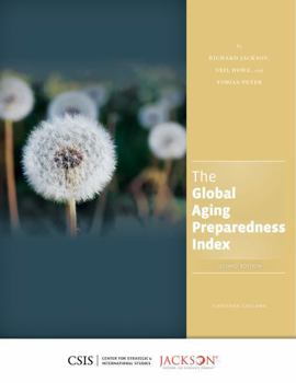 Paperback The Global Aging Preparedness Index Book