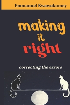 Paperback Making It Right: Correcting the errors Book
