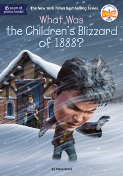 Paperback What Was the Children's Blizzard of 1888? Book