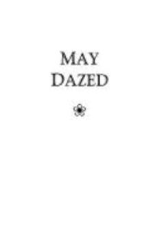 Paperback May Dazed Book
