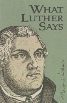 Hardcover What Luther Says Book