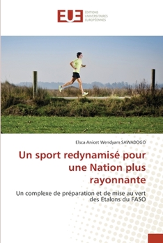 Paperback Un sport redynamisé pour une Nation plus rayonnante [French] Book