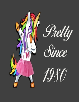 Paperback Pretty Since 1980: Dabbing Unicorn Girl Woman Undated Journal 7.44" x 9.69" 173 Pages Notebook Book